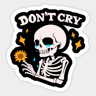 Skeleton: Don't cry Sticker